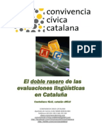 El Doble Rasero de Las Evaluaciones Ling Sticas en Catalu a PDF 861k