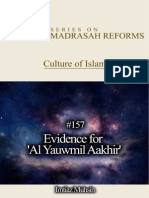 157 Evidence for 'Al Yauwmil Aakhir' (The Day of Judgment or the Final Day)