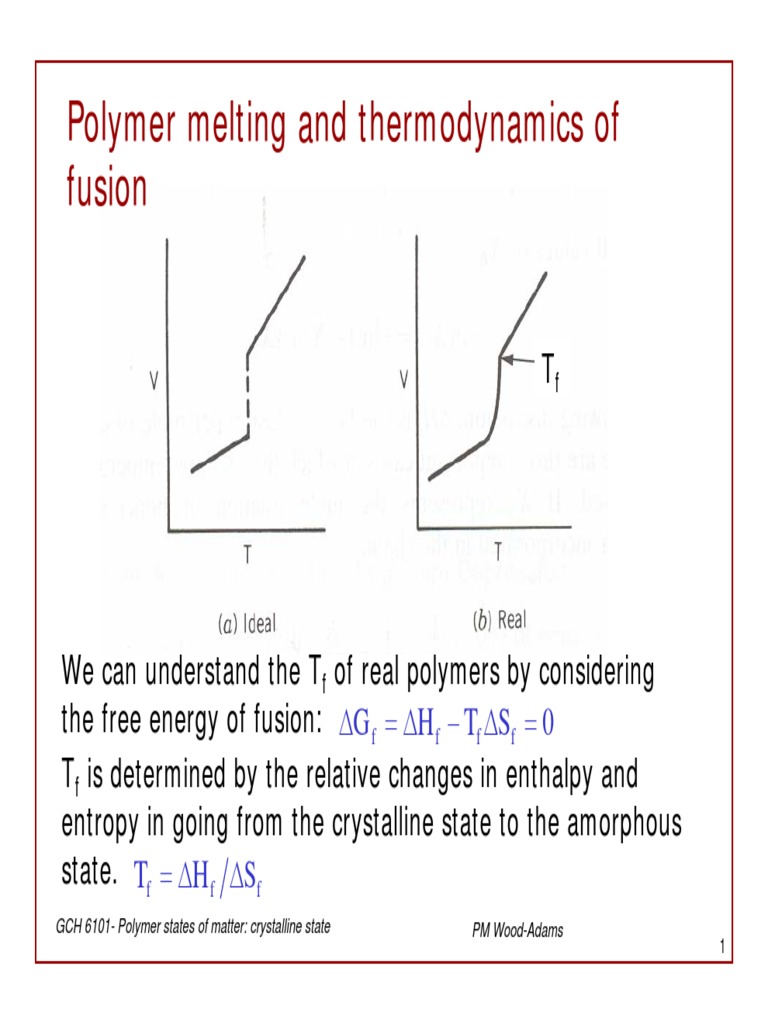 Polymer States of Matter Crystalline State | PDF