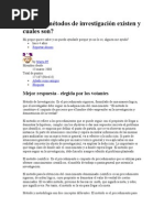 Cuantos métodos de investigación existen y cuales son