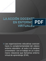 La Acción Docente en Entornos Virtuales