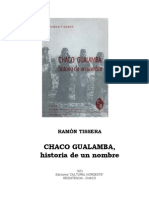 Ramón Tissera. Chaco Gualamba, Historia de Un Nombre
