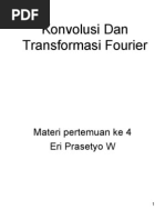 Konvolusi Dan Transformasi Fourier