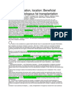 Location, Location, Location: Beneficial Effects of Autologous Fat Transplantation