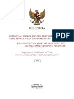 Regulation of MoT No. 04/M-Dag/Per/1/2014 Indonesia Export of Processed and Refined/Smelted Mining Products