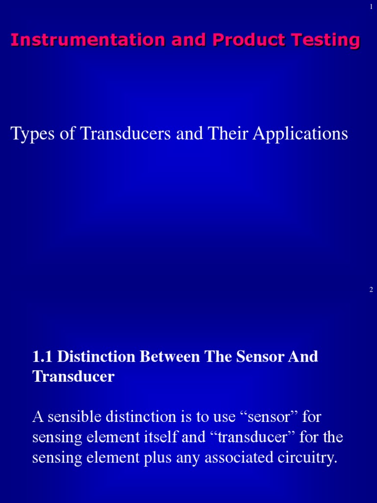Types of Transducers and Their Applications Instrumentation and