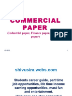 Commercial Paper: (Industrial Paper, Finance Paper, Corporate Paper)
