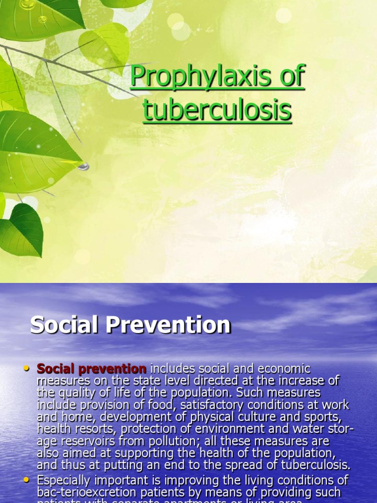 Prophylaxis of Tuberculosis 3 Tuberculosis Medicine