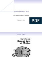 Newtonian Mechanics - Part 1: L Del Debbio, University of Edinburgh