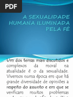 A SEXUALIDADE HUMANA ILUMINADA PELA FÉ
