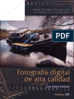 Fotografia Digital de Alta Calidad 2 Edicion Jose Maria Mellado