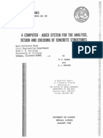A Computer Aided System for the Analysis Design and Checking of Concrete Structures R K Kinra S J Fenves 225p