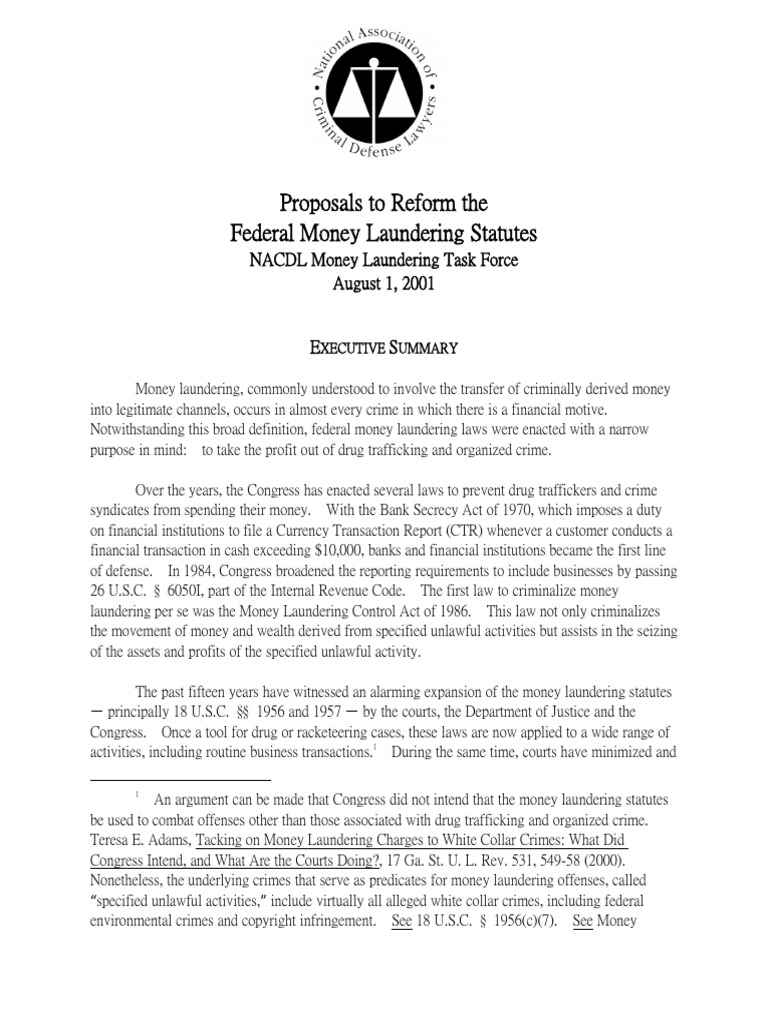 Proposals to Reform the Federal Money Laundering Statutes Money