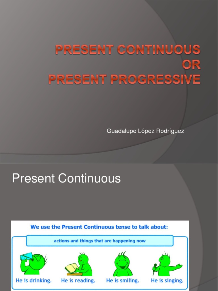Present Continuous I1 | PDF | Language Arts & Discipline