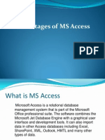 Advantages of MS Access