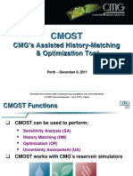 2011 What's New at CMG Event in Perth - Automated History-Matching & Optimization Using CMOST