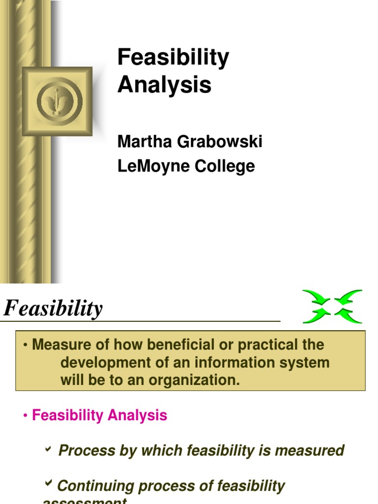 Feasibility Analysis for Information Systems | PDF | Feasibility Study ...