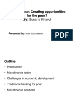 Microfinance: Creating Opportunities For The Poor? By: Susana Khavul