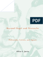 Beyond Hegel and Nietzsche Philosophy Culture and Agency