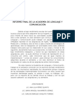 INFORME FINAL DE LA ACADEMÍA DE LENGUAJE Y COMUNICACIÓN 2009-2009