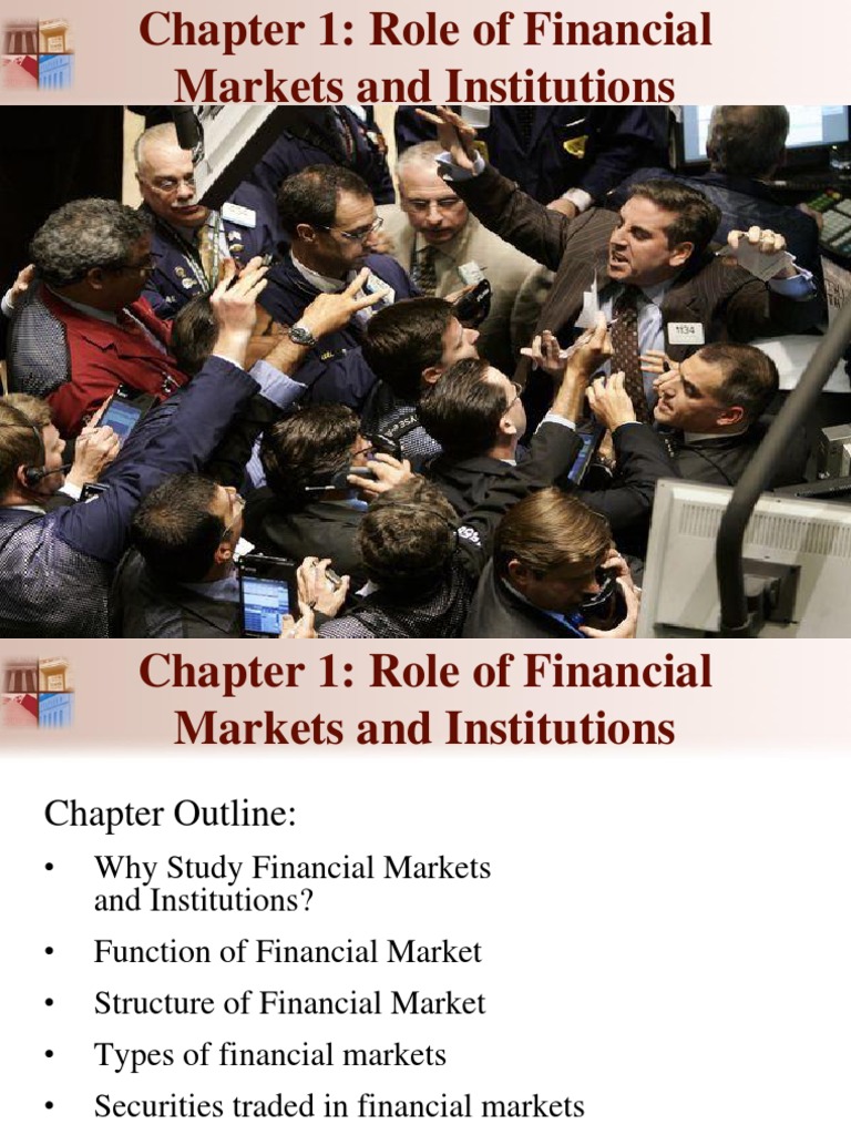 Chapter 1 Role of Financial Markets and Institutions | PDF | Financial ...