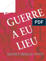 Maurice Merleau-Ponty La Guerre A Eu Lieu
