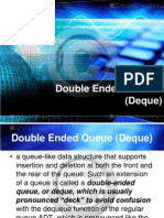 Double Ended Queues Dequeues