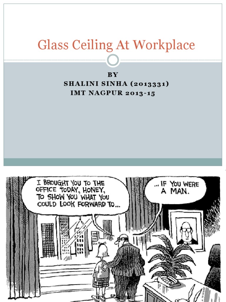 Glass Ceiling At Workplace Mujer Liderazgo