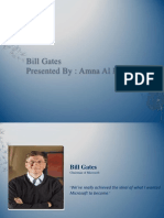 Bill Gates Presented By: Amna Al Hammadi