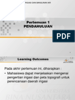 Pertemuan 1 Pendahuluan: Matakuliah: S0462/Irigasi Dan Bangunan Air Tahun: 2005 Versi: 1