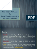 Anil Gupta vs. Kunal Das Gupta