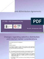 Vertical Restraints and Distribution Agreements, 30.09.2009: Changes Regarding Selective Distribution and Internal Market Considerations