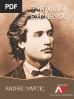 Timpul Lui Eminescu - Andrei Vartic