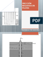 FRICCIÓN NEGATIVA EN PILOTES - copia