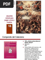 16 Jesucristo Volvera para Juzgar A Vivos y Muertos
