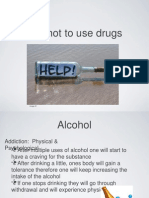 Why Not To Use Drugs: Image #1