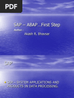 SAP - ABAP First Step: Akash R. Bhavsar