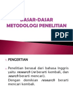 Dasar-Dasar Metodologi Penelitian