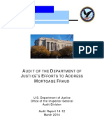 AUDIT OF THE JUSTICE DEPARTMENT REPORT-MARCH 2014-ON THEIR EFFORTS TO ADDRESS MORTGAGE FRAUDS
