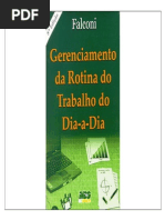 Gerenciamento Da Rotina Do Trabalho Do Dia a Dia