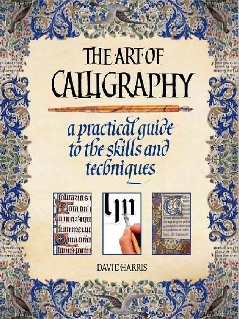 The Art of Calligraphy | PDF
