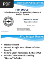 Worcester School Committee Budget Priority Session & Budget Update For FY15