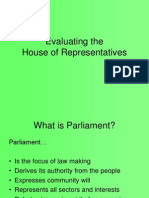 Evaluating The House of Representatives