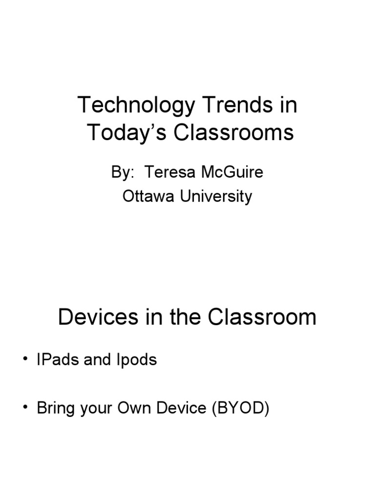 Technology Trends in Classrooms | PDF | Computers