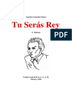 Tu serás Rey - González Flores, Anacleto