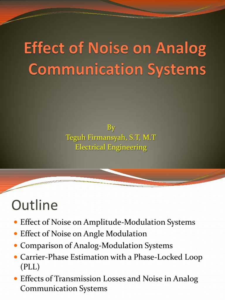 Effect of Noise on Analog Communication Systems Frequency Modulation