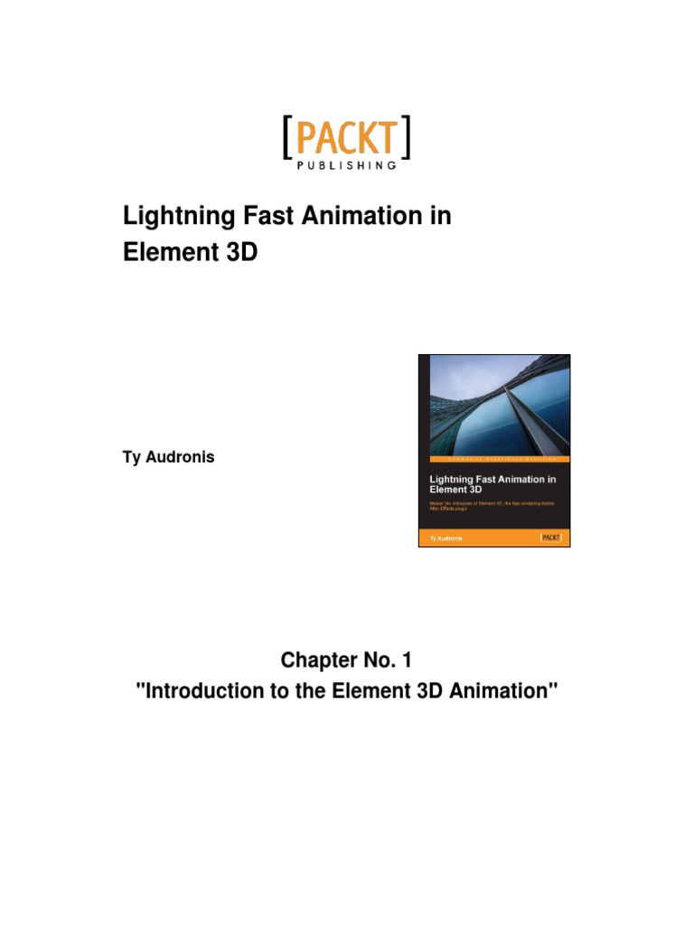 Element 3D Animation Insights by Ty Audronis | PDF | Stereoscopy ...