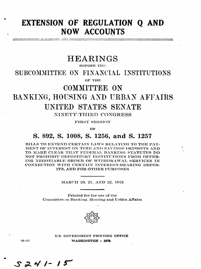 Extension of Regulation Q and NOW Accounts Senate Hearing March 20