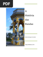 Historia Das Bandas