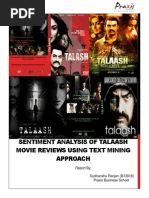 Sentiment Analysis of Talaash Movie Reviews Using Text Mining Approach